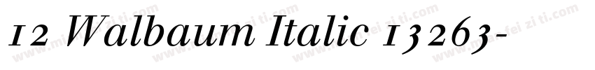 12 Walbaum Italic 13263字体转换